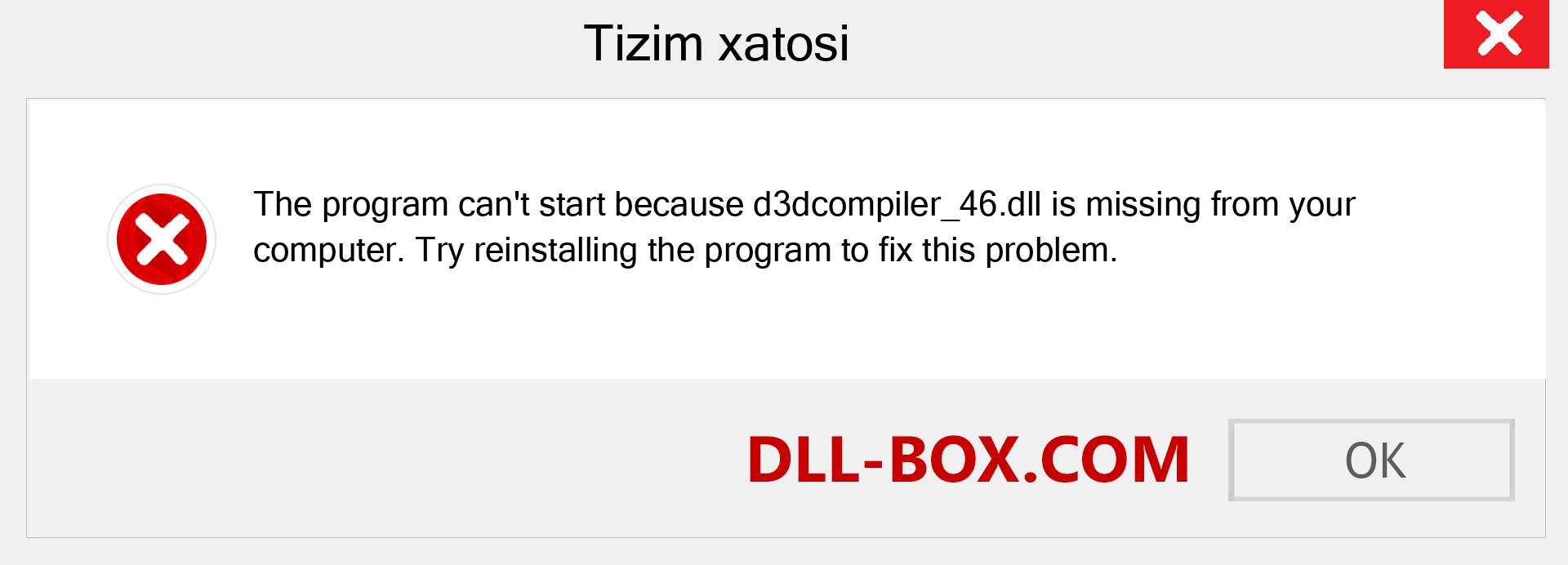 d3dcompiler_46.dll fayli yo'qolganmi?. Windows 7, 8, 10 uchun yuklab olish - Windowsda d3dcompiler_46 dll etishmayotgan xatoni tuzating, rasmlar, rasmlar